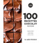 Livre - 100 recettes chocolat