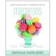 Livre - Apprendre à faire des macarons