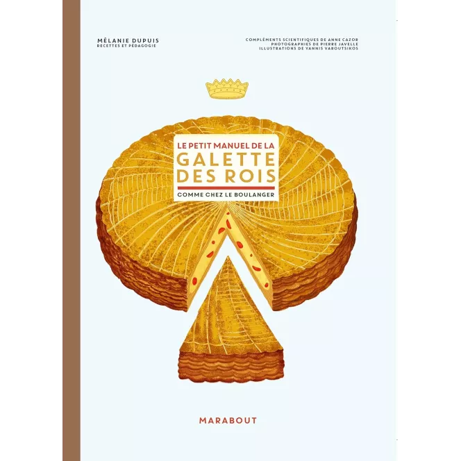 Le petit manuel de la Galette des rois